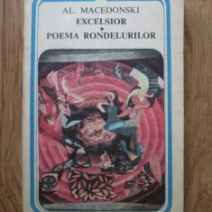 Alexandru Macedonski - Excelsior. Poema rondelurilor