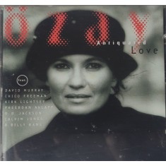 CD # &Ouml;zay &ndash; Antiquated Love (EX)