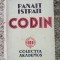 CODIN -PANAIT ISTRATI (1935 , PRIMA EDITIE )