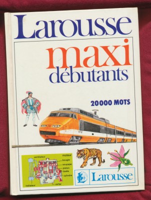 Dicţionar Larousse maxi pentru &amp;icirc;ncepători 20000 cuvinte. foto