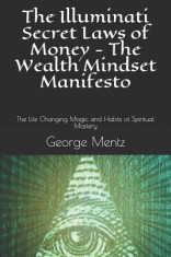 The Illuminati Secret Laws of Money - The Wealth Mindset Manifesto: The Life Changing Magic and Habits of Spiritual Mastery foto