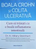 Boala Crohn si Colita Ulcerativa - A. Hillary Steinhart, Paralela 45, 2023, Anatomie, Medicina, Romana