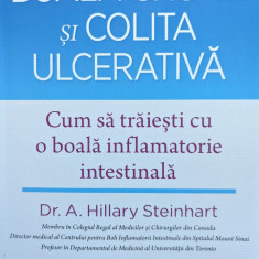 Boala Crohn Si Colita Ulcerativa - A. Hillary Steinhart ,559123