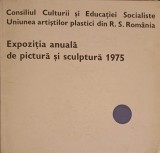 EXPOZITIA ANUALA DE PICTURA SI SCULPTURA 1975-UNIUNEA ARTISTILOR PLASTICI-253202