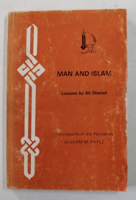 MAN AND ISLAM , lectures by ALI SHARIATI , 1982 foto