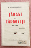 Tarani si targoveti. Editura Adeverul, 1934 - I. St. Ioachimescu, Alta editura