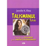 Jennifer K. Rhea - Talismanul tau - 127034