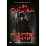 Puszt&iacute;t&oacute; vihar - Jim Butcher