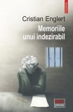 Cumpara ieftin Memoriile unui indezirabil - Paperback brosat - Cristian Englert - Polirom
