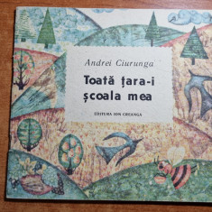 carte pentru copii - toata tara-i scoala mea - din anul 1989