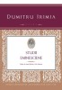 Studii Eminesciene - Dumitru Irimia, Ed. Universității Al. I. Cuza, 2014, 530 p. - Critică Literară, Studii literare