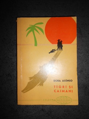 DORA ALONSO - TIGRI SI CAIMANI foto