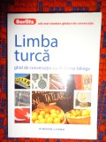 Limba turca / ghid de conversatie , cu dictionar bilingv an 2016,221 pagini