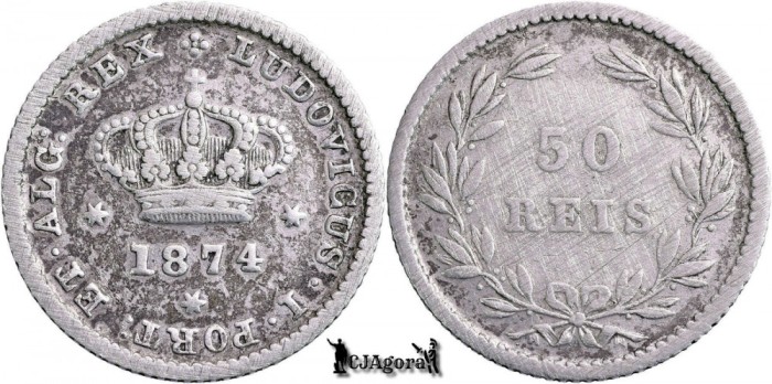 1874, 50 R&eacute;is - Lu&iacute;s I - Regatul Portugaliei | KM 506