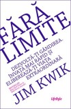 Fără limite - Jim Kwik