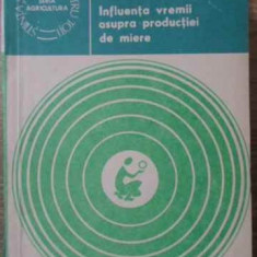 INFLUENTA VREMII ASUPRA PRODUCTIEI DE MIERE-MARIA EFTIMESCU, OCTAVIAN BERBECEL, ION CARNU, ANA MARIA ROMAN