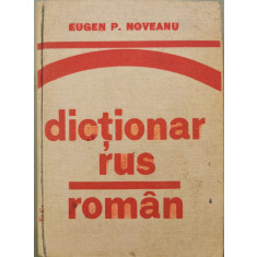 Dictionar rus - roman - Eugen P. Noveanu