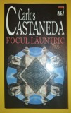 Carlos Castaneda - Focul Lăuntric (RAO 1999) - Spiritualitate, Ezoterism, Carte