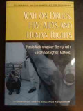 War On Drug, Hiv/ Aids And Human Rights - Kasia Malinowska-sempruch, Sarah Gallagher ,544363