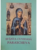Sfanta Cuvioasa Parascheva - Ocrotitoarea Moldovei (Editia: 1994)
