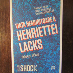 Viata nemuritoare a Henriettei Lacks - Rebecca Skloot