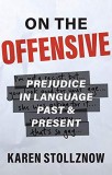 On the Offensive | Karen Stollznow