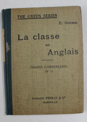 LA CLASSE EN ANGLAIS - COMMENCANTS No. 1 par E. GOURIO , 1928 foto
