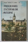 PROGRAMUL EXCURSIILOR INTERNE