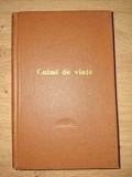 Culmi de viata Lecturi morale de altadata Grigore N.Griveanu