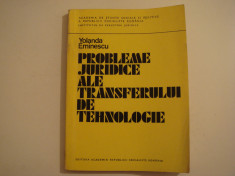 Probleme juridice ale transferului de tehnologie - Yolanda Eminescu 1979 foto