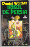 Bnk ant Daniel Walther - Irisul de Persia ( SF ), Nemira