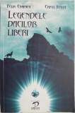 Legendele dacilor liberi &ndash; Felix Crainicu, Cristi Ionita