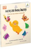 Monstri imblanziti. Activitati senzoriale si corporale - Lauren Stockly, Ellen Surrey