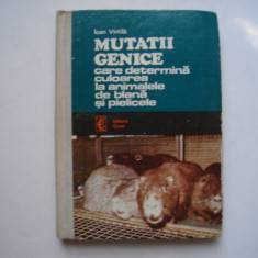 Mutatii genice care determina culoarea la animale de blana si pielicele-I.Vintil