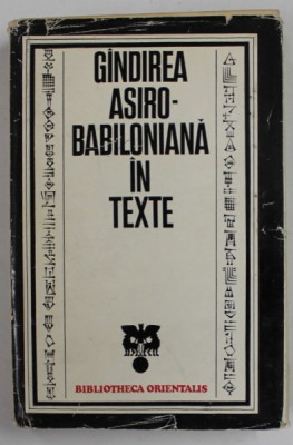 GANDIREA ASIRO-BABILONIANA IN TEXTE , 1975 foto