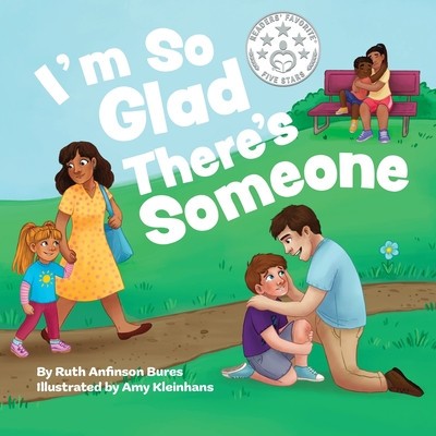 I&#039;m So Glad There&#039;s Someone
