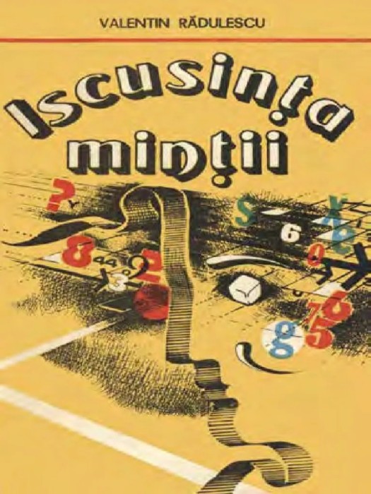 Valentin Radulescu - Iscusinta mintii