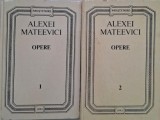 Opere Alexei Mateevici, 2 volume - Carte anticariat, stare buna
