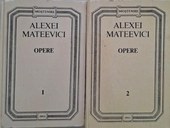 Opere (2 volume) - Alexei Mateevici