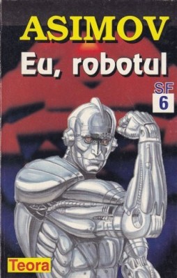 Isaac Asimov - Eu, robotul foto