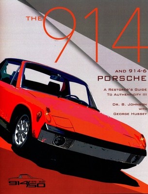 The 914 and 914-6 Porsche, a Restorer&amp;#039;s Guide to Authenticity III foto