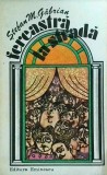 Fereastra la strada - Stefan M. Gabrian, Editura Eminescu, 1982, Roman, 275 pagini