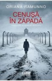 Cenusa in zapada - Oriana Ramunno | Thriller Istoric, Roman Politist despre Auschwitz