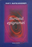 Surasul Epigramei - Ioan V. Maftei-Buhaiesti, 2011, Rocad Center, Carte Epigrame, 121 pagini