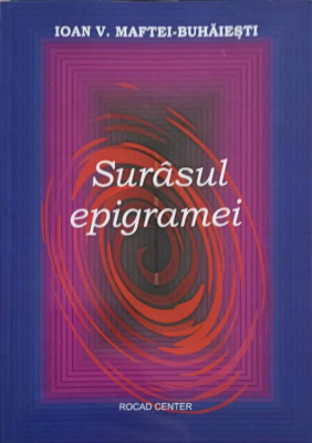 SURASUL EPIGRAMEI-IOAN V. MAFTEI-BUHAIESTI foto