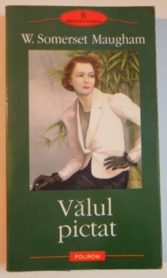 VALUL PICTAT DE W.SOMERSET MAUGHAM 2005 foto