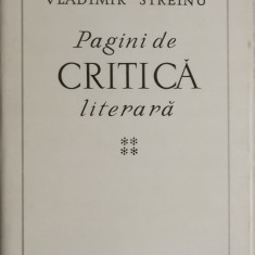 Vladimir Streinu - Pagini de critica literara, vol. 4, 1976