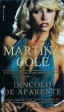 Martina Cole - Dincolo de aparente, miron