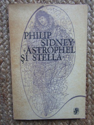 Astrophel si Stella &amp;ndash; Philip Sidney foto