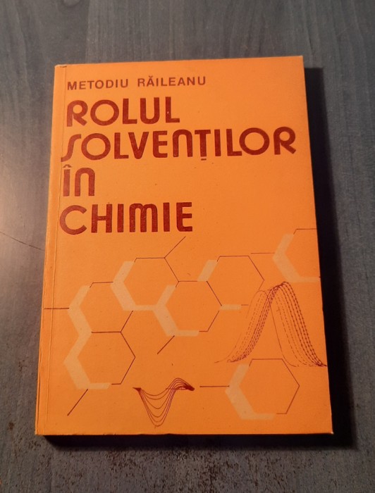 Rolul solventilor in chimie Metodiu Raileanu